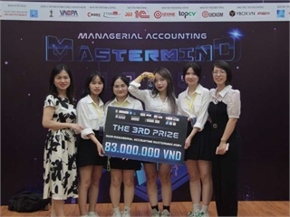 Đội thi "DOMINATION - Đại học Công nghiệp Hà Nội" Đạt giải ba chung kết cuộc thi Managerial Accounting Mastermind 2024