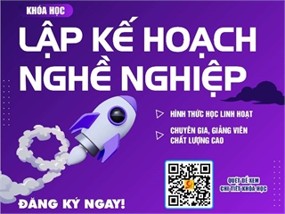 KHÓA HỌC LẬP KẾ HOẠCH NGHỀ NGHIỆP