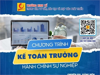 TUYỂN SINH CHƯƠNG TRÌNH BỒI DƯỠNG KẾ TOÁN TRƯỞNG HÀNH CHÍNH SỰ NGHIỆP