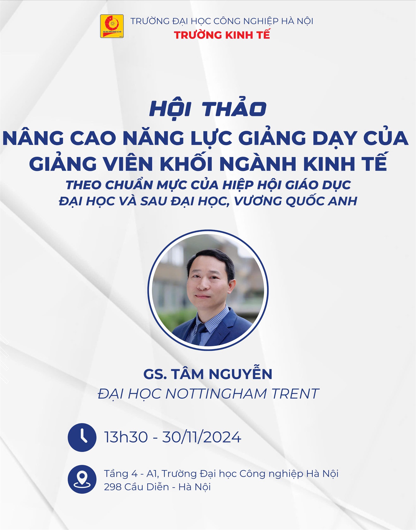 Thư mời Tham dự Hội nghị khoa học “Nâng cao năng lực giảng dạy của Giảng viên khối ngành Kinh tế theo chuẩn mực của Hiệp hội Giáo dục Đại học và sau Đại học, Vương quốc Anh