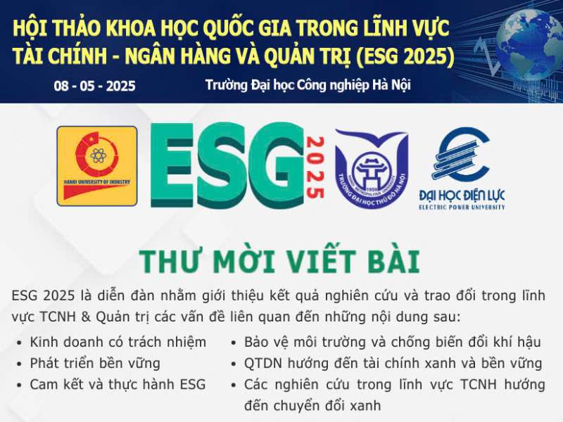 Thư mời viết bài tham dự Hội thảo Khoa học quốc gia về Quản trị và Tài chính “Kinh doanh có trách nhiệm hướng đến mục tiêu phát triển bền vững khu vực doanh nghiệp và các định chế tài chính”