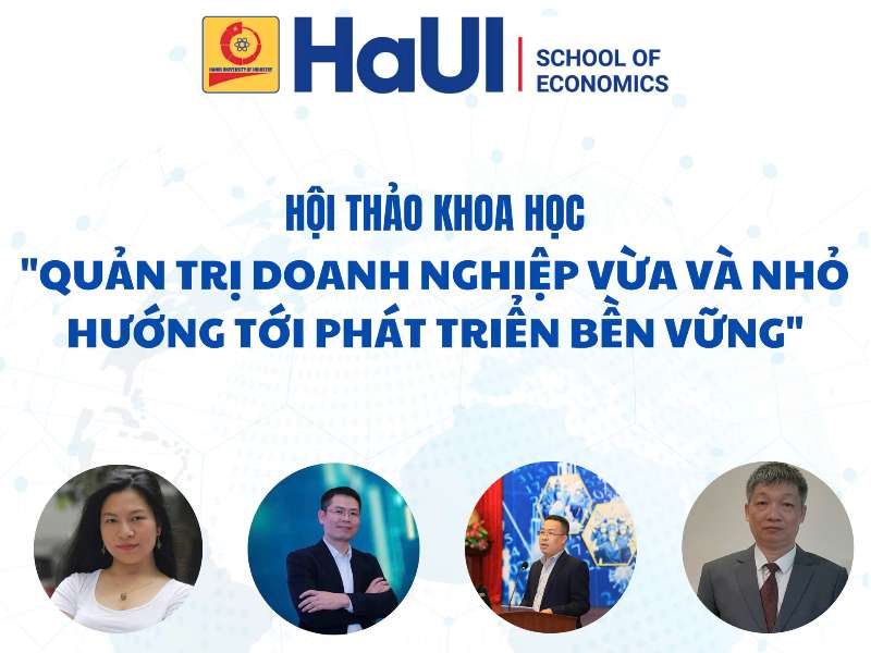 Thư mời Tham dự Hội nghị khoa học “Quản trị doanh nghiệp vừa và nhỏ - Hướng tới phát triển bền vững”