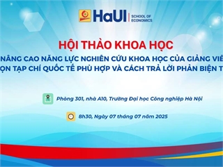Tổ chức Hội thảo khoa học Trường Kinh tế "Nâng cao năng lực nghiên cứu của Giảng viên: Lựa chọn tạp chí quốc tế phù hợp và cách trả lời phản biện từ tạp chí"