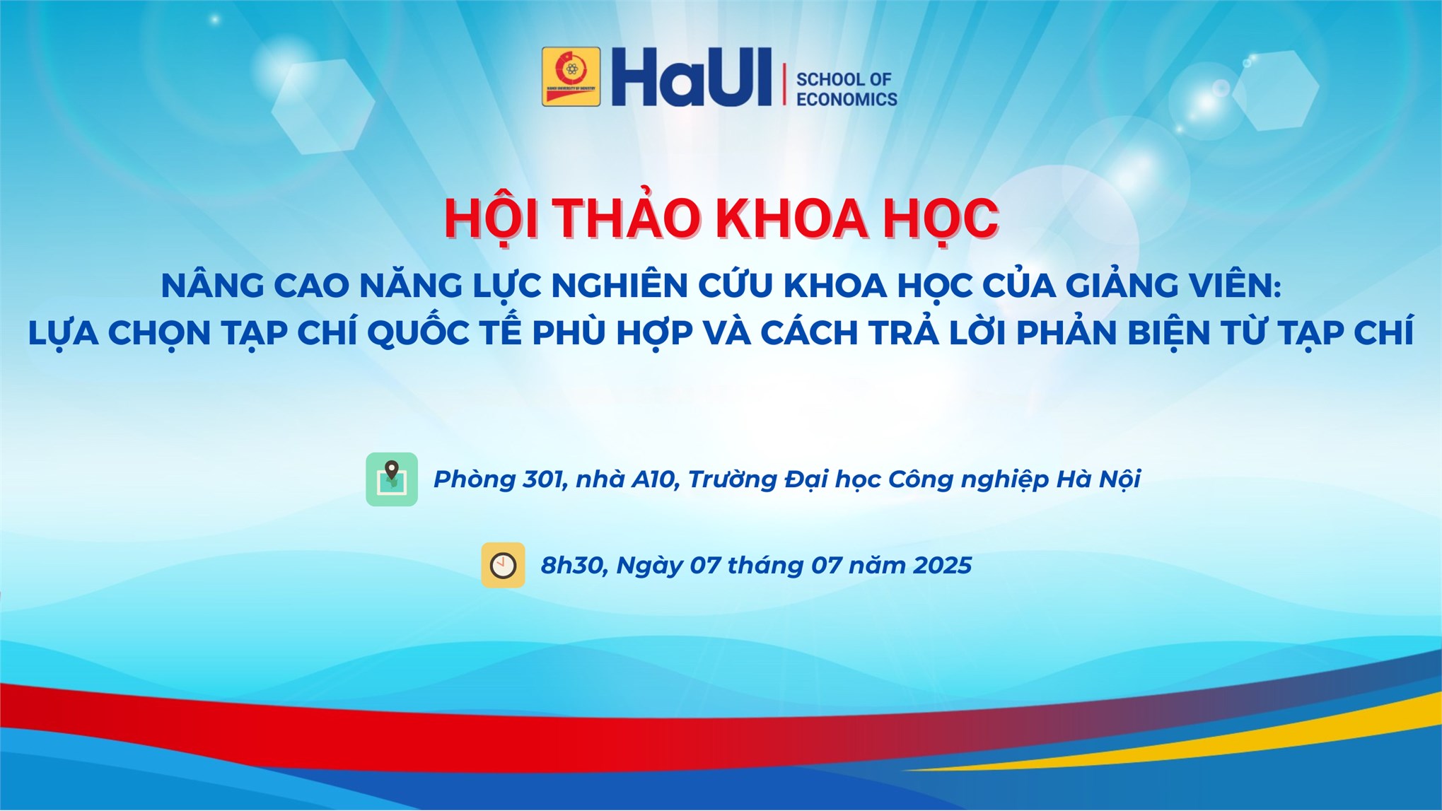 Tổ chức Hội thảo khoa học Trường Kinh tế `Nâng cao năng lực nghiên cứu của Giảng viên: Lựa chọn tạp chí quốc tế phù hợp và cách trả lời phản biện từ tạp chí`