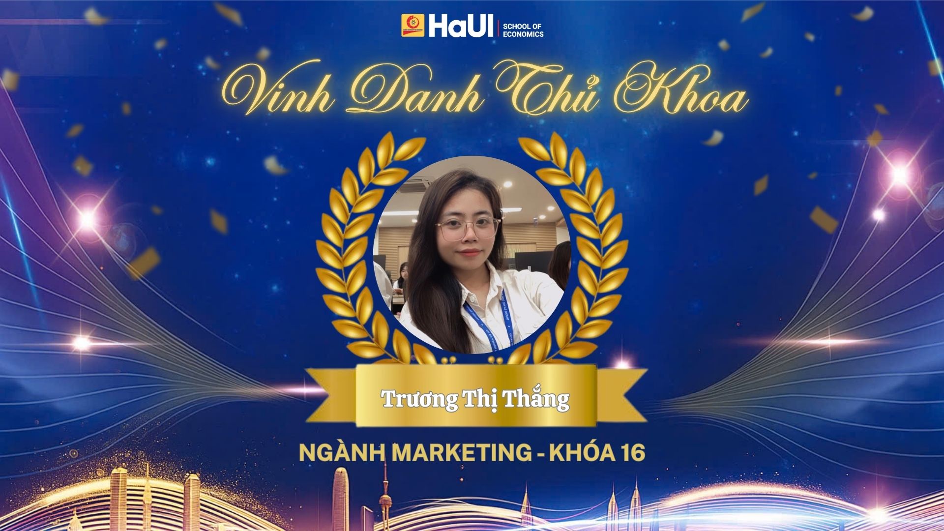 Vinh danh 12 thủ khoa – Tân cử nhân Trường Kinh tế: Hành trình tự hào của thế hệ sinh viên nhập học thời Covid 19.