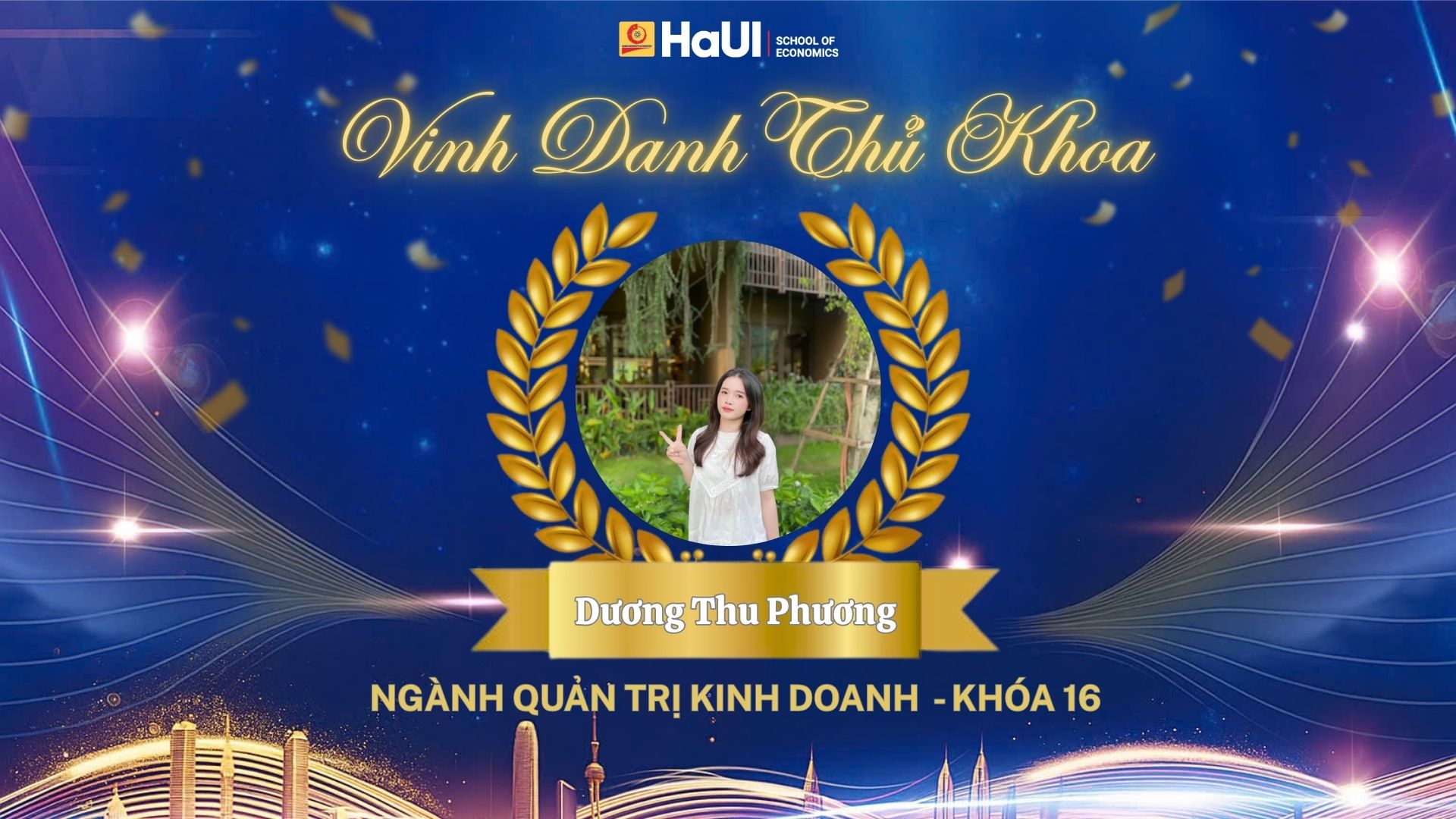 Vinh danh 12 thủ khoa – Tân cử nhân Trường Kinh tế: Hành trình tự hào của thế hệ sinh viên nhập học thời Covid 19.