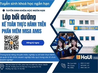 THÔNG BÁO TUYỂN SINH: LỚP BỒI DƯỠNG KẾ TOÁN THỰC HÀNH TRÊN PHẦN MỀM MISA AMIS