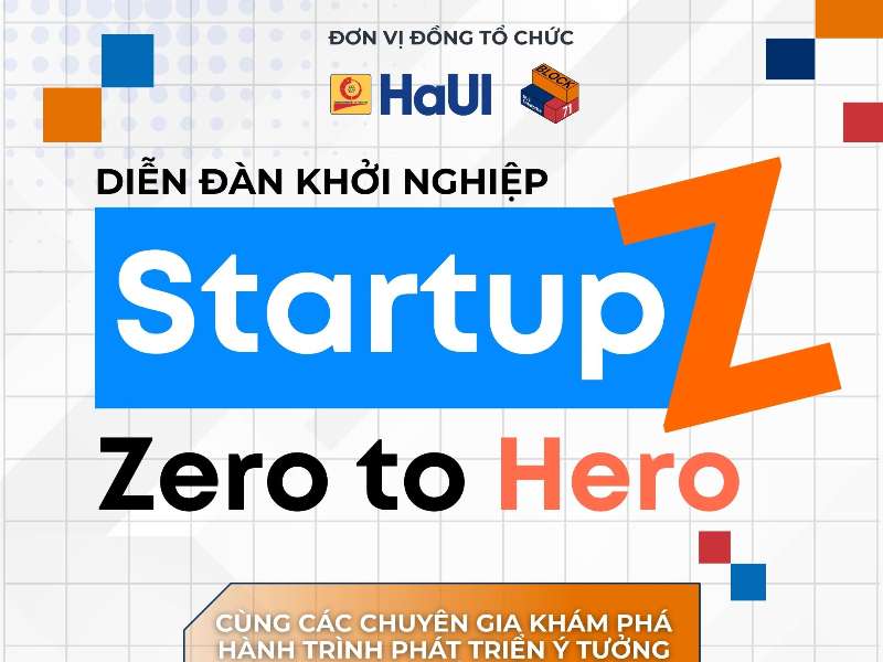 Thư mời tham dự - Diễn đàn khởi nghiệp “Startup Z - Zero to Hero”