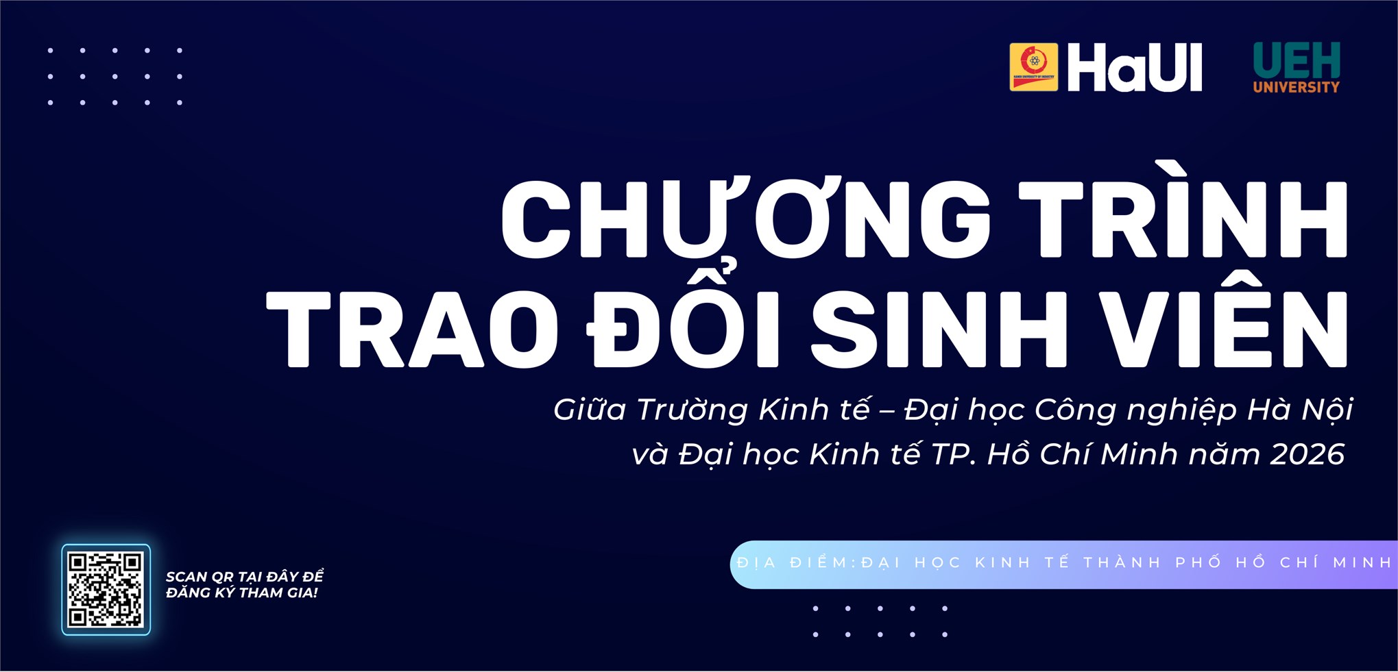 Thông báo đăng ký Chương trình trao đổi sinh viên Học kỳ đầu năm 2026 tại Đại học Kinh tế Thành phố Hồ Chí Minh (UEH)