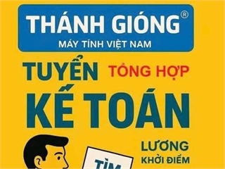 Công ty cổ phần truyền thông và máy tính Thánh Gióng tuyển dụng Kế toán