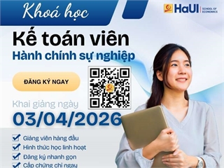 Thông báo khai giảng khóa học Kế toán viên hành chính sự nghiệp (Khai giảng dự kiến: 03/04/2026)