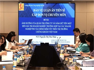 Trường Kinh tế tổ chức Đánh giá luận án Tiến sĩ cấp đơn vị chuyên môn cho Nghiên cứu sinh Nguyễn Thị Thu Thảo