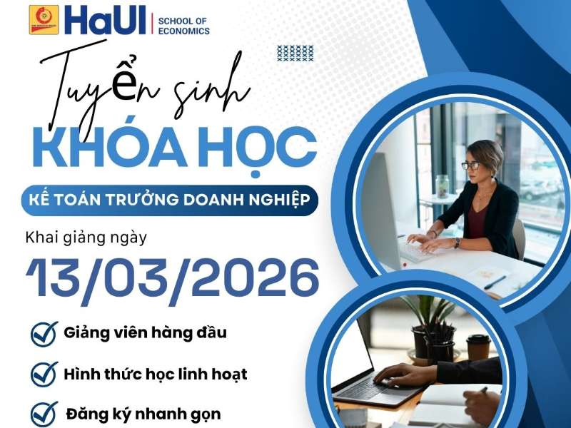 Thông báo khai giảng khóa học Kế toán trưởng doanh nghiệp (Khai giảng dự kiến: 13/03/2026)