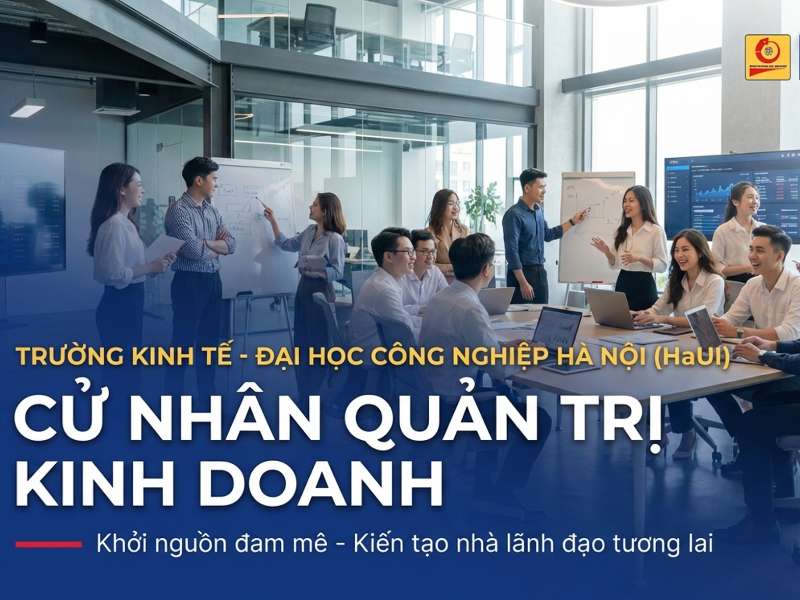 CỬ NHÂN QUẢN TRỊ KINH DOANH