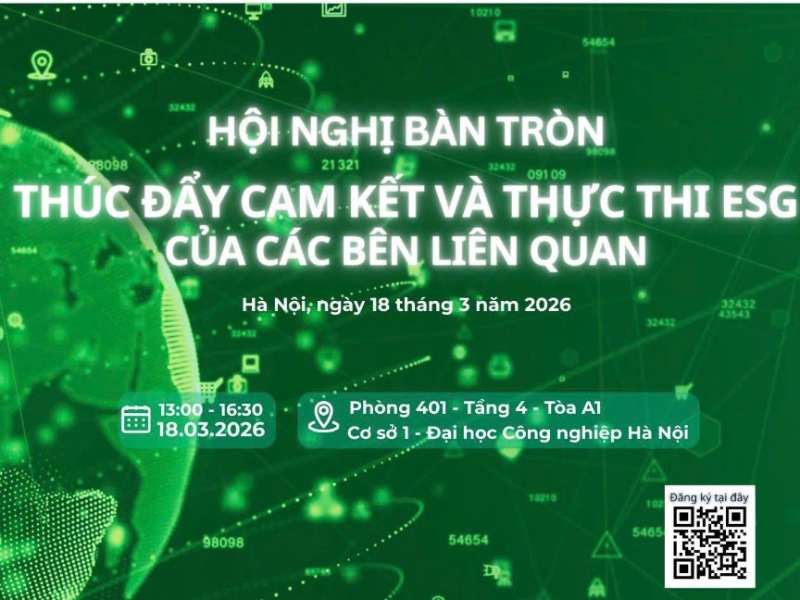 Hội nghị bàn tròn: Thúc đẩy cam kết và thực thi ESG của các bên liên quan