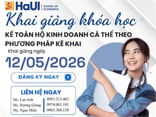 THÔNG BÁO KHAI GIẢNG KHÓA HỌC KẾ TOÁN HỘ KINH DOANH CÁ THỂ THEO PHƯƠNG PHÁP KÊ KHAI (Khai giảng dự kiến: 12/05/2026)