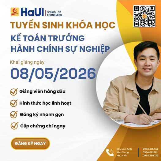 THÔNG BÁO KHAI GIẢNG KHÓA HỌC KẾ TOÁN TRƯỞNG HÀNH CHÍNH SỰ NGHIỆP (Khai giảng dự kiến: 08/05/2026)