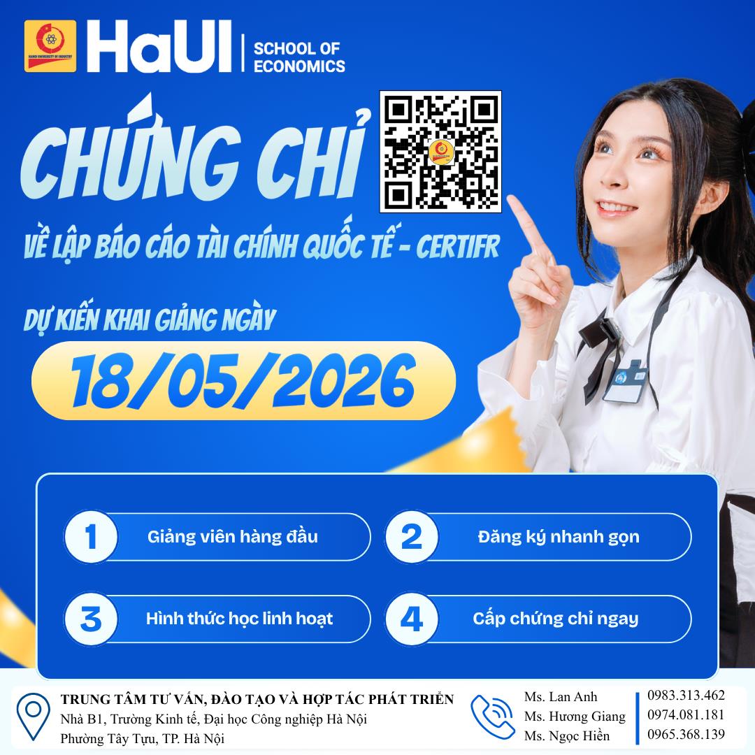 THÔNG BÁO KHAI GIẢNG KHÓA HỌC CHỨNG CHỈ ĐÀO TẠO CERT IFRS (Khai giảng dự kiến: 18/05/2026)
