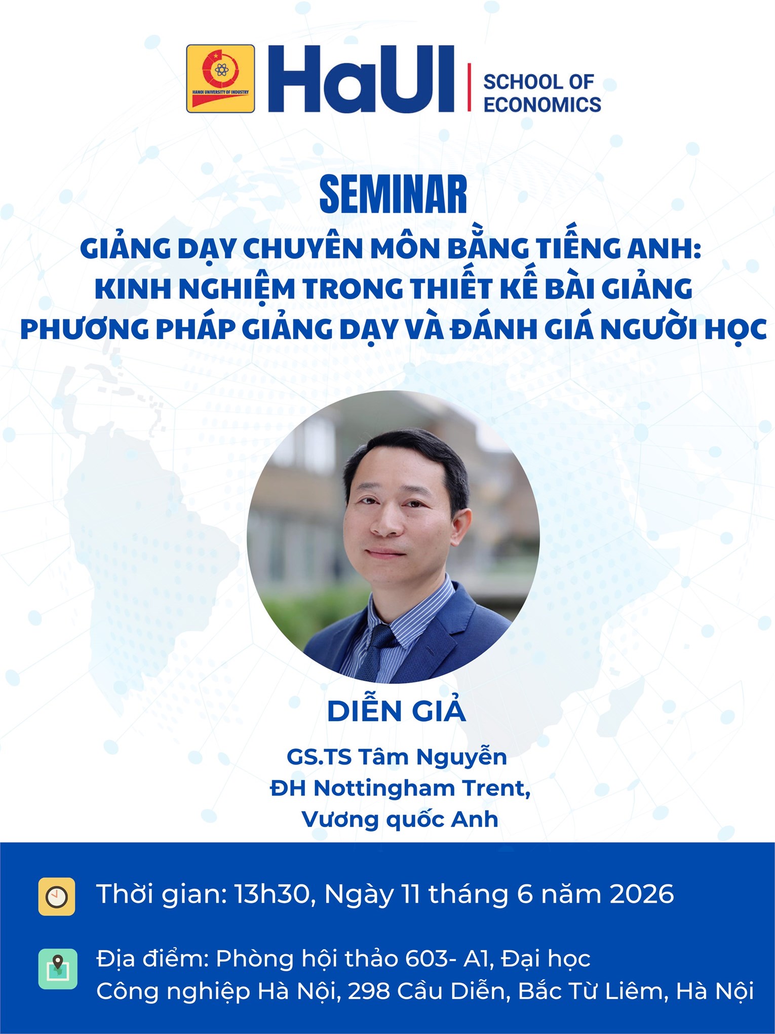Thông báo tham dự Seminar `Giảng dạy chuyên môn bằng tiếng Anh: Kinh nghiệm trong thiết kế bài giảng, phương pháp giảng dạy và đánh giá người học`
