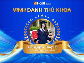 Vinh danh Thủ khoa tốt nghiệp năm 2026 – Ngành quản trị văn phòng, Trường Kinh tế, Đại học Công nghiệp Hà Nội