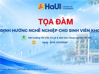 Thông báo Tổ chức chuỗi Tọa đàm định hướng nghề nghiệp cho sinh viên Khóa 21 Trường Kinh tế