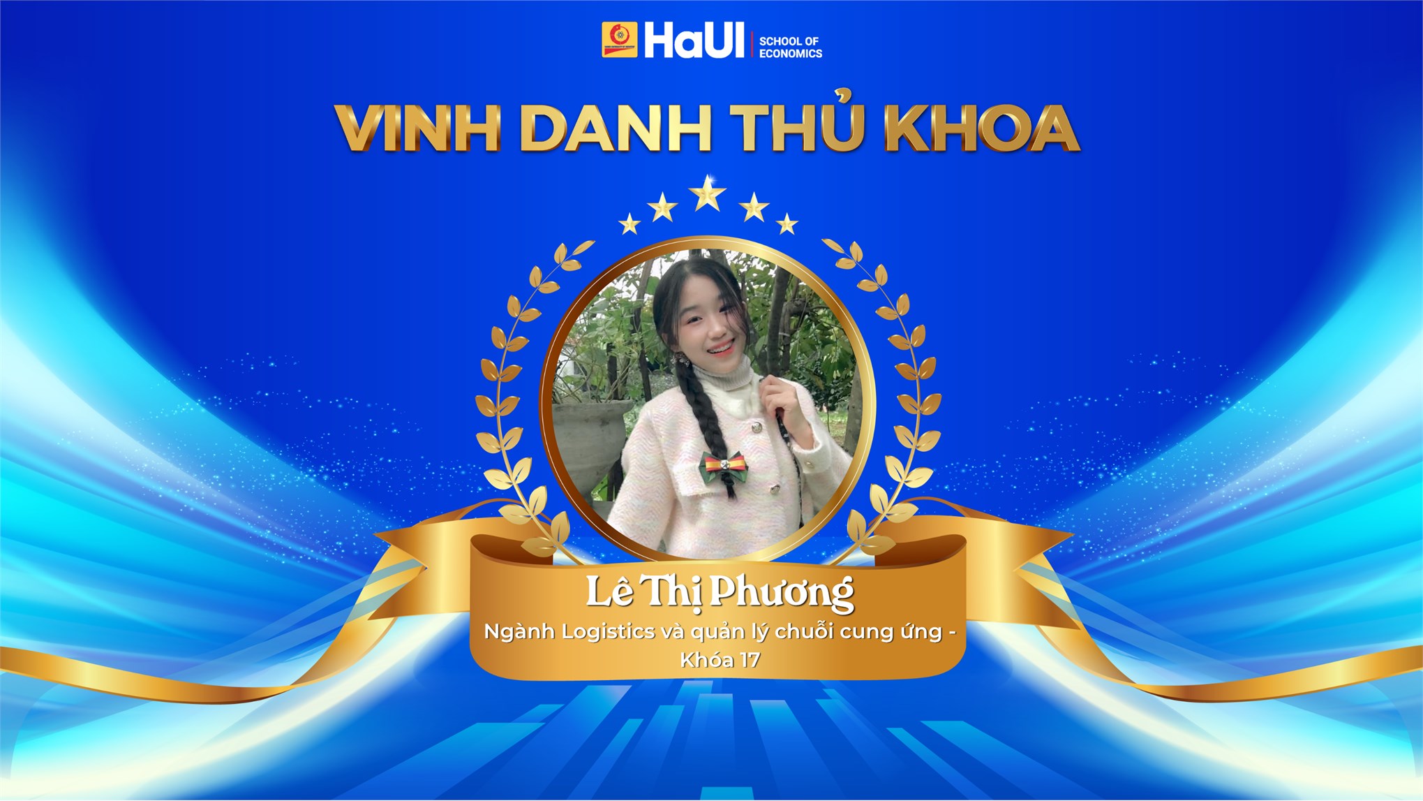 Vinh danh Thủ khoa tốt nghiệp năm 2026 - Ngành logistics và quản lý chuỗi cung ứng, Trường Kinh tế, Trường Đại học Công nghiệp Hà Nội