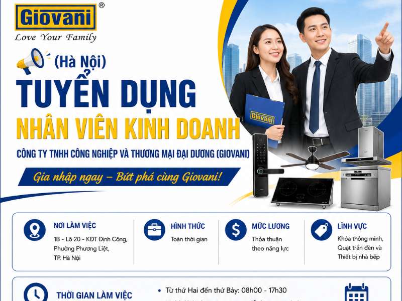 Công ty TNHH Công Nghiệp và Thương Mại Đại Dương (Giovani) tuyển dụng Nhân viên Kinh doanh
