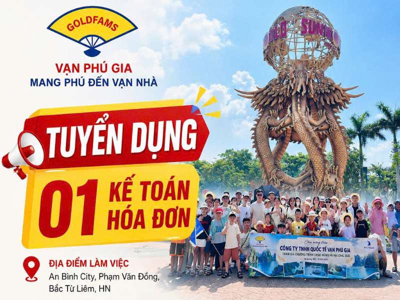 Công ty TNHH Quốc tế Vạn Phú Gia tuyển dụng Kế toán hóa đơn