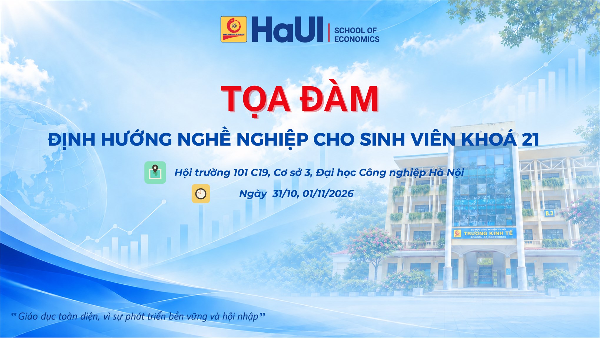 Thông báo Tổ chức chuỗi Tọa đàm định hướng nghề nghiệp cho sinh viên Khóa 21 Trường Kinh tế